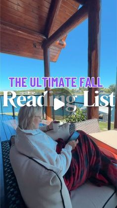 a woman sitting on top of a couch under a wooden roof with text reading the ultimate fall reading list