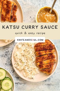 two plates with chicken, rice and cucumbers on them next to the words katsu curry sauce