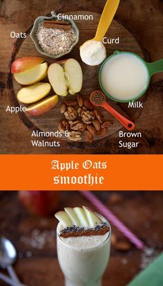 an apple smoothie is shown with ingredients labeled in the top and bottom pictures below