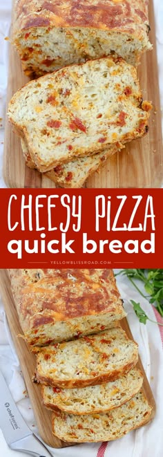 cheesy pizza quick bread on a cutting board with text overlay that reads cheesy pizza quick bread