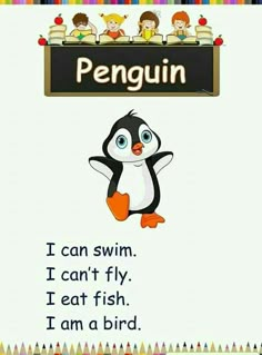 a penguin is standing in front of a sign that says, can swim i can't fly i am a bird