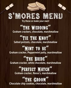 a menu for a wedding party with the words's mores menu on it