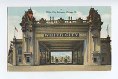 an old postcard depicting the entrance to white city