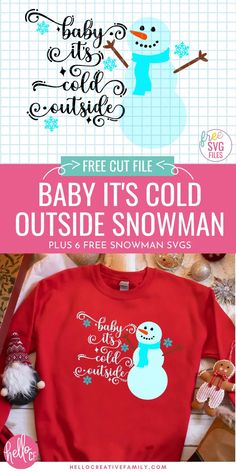 baby it's cold outside snowman svg cut file