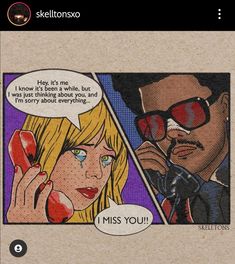 a comic strip with an image of a woman talking on the phone and a man in sunglasses