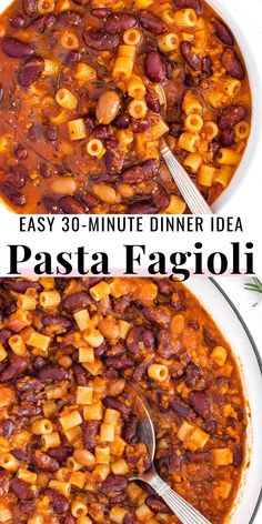 two bowls filled with pasta and beans next to the words easy 30 - minute dinner idea