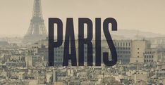 the words paris are in front of an image of the eiffel tower and cityscape