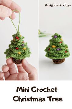 mini crochet christmas tree ornament is shown in two different photos and the text reads mini crochet christmas tree