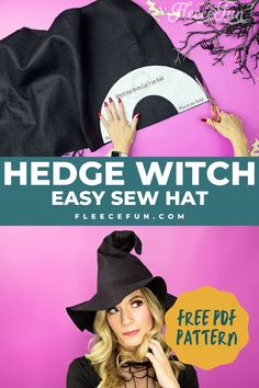 a woman wearing a witches hat with text overlay reading hedge witch easy sewhat