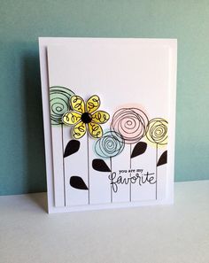 a handmade card with flowers and the words you are my favorite written on it