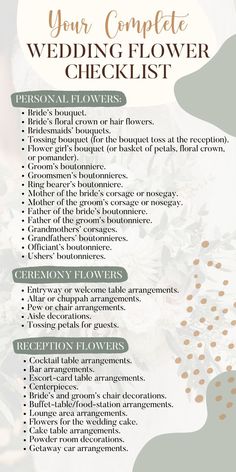 Checklist of all personal flowers, ceremony flowers, reception flowers, and bridal flowers, and wedding floral arrangements for planning a wedding. How Many Flowers To Order For A Wedding, List Of Floral Needs For Wedding, Organizing Wedding Planning, Who Gets Corsages At Wedding, Least Expensive Wedding Flowers, List Of Wedding Flowers, Wedding Florals Checklist, Flower Checklist For Wedding, Wedding Tip Guide