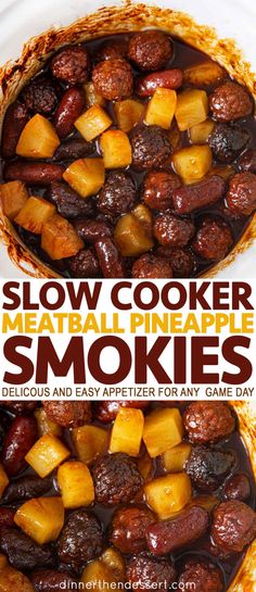 this is a recipe for slow cooker meatballs and pineapple smokies