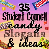 the words, 25 student council candy slogans and ideas