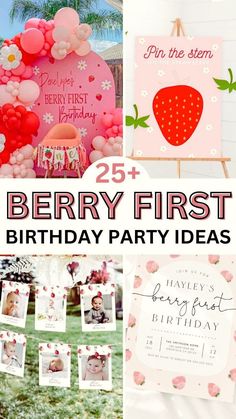 the 25 + berry first birthday party ideas