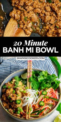 an image of a bowl of food with chopsticks in it and text overlay that reads 20 minute banh mi bowl