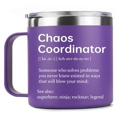 a purple coffee mug with the words chaos coordator written in white on it