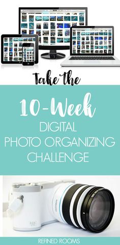 the 10 week digital photo organizing challenge