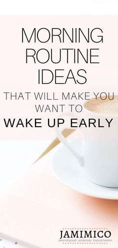 Morning Routine Ideas That Will Make You Want to Wake Up Early | morning routine tips and motivation | wake up early | get out of bed | morning routine for women and for adults | before work | things to do in the morning | first thing | self care | productive morning ideas | daily schedule | morning routine hacks Morning Routine For Women, Early Morning Routine, Morning Routine Tips, Selamat Hari Valentine, Morning Ideas, Daily Cleaning Schedule, Morning Routine Ideas, Routine Ideas