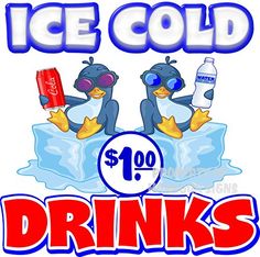 an ice cold drink ad with two penguins on the ice and one penguin wearing goggles