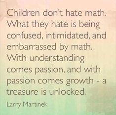 Uppfostra Barn, Hate Math, Math Quotes, I Love Math, Teaching Quotes, Love Math, Math Methods, Mental Training, Mental Math