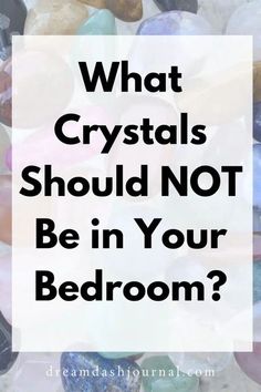 These crystals should not be in your bedroom as they are the worst crystals for sleep, rest, and intimacy. #crystals #crystalsforsleep #crystalstoavoid #bedroomcrystals Which Crystals Should Not Be Together, Crystals To Help With Sleep, How To Clear Crystals, Crystal For Bedroom, Best Crystals For Bathroom, Crystals In The Bedroom, Where To Put Crystals In Bedroom, Crystals For Better Sleep, Benefits Of Crystals