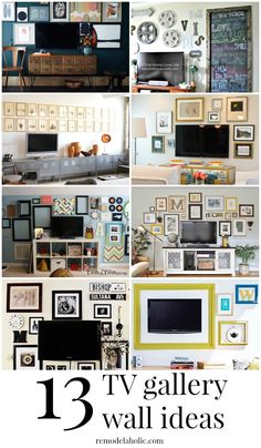 there are many different pictures on the wall with words above them that read 13 tv gallery wall ideas