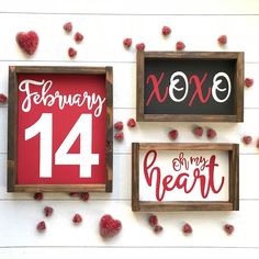 three wooden signs with the words xoxo, valentine's day and oh my heart written on them