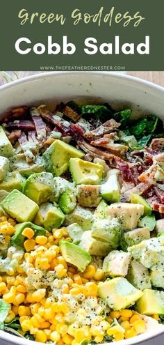 a salad with corn, avocado and bacon is shown in a white bowl