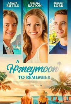 a movie poster for a honeymoon to remember with two people sitting on the beach and palm trees