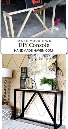 the diy console table is made from wood and metal