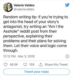 the tweet is posted to someone on their twitter account, which reads random writing tip if you're trying to get into the head of your story