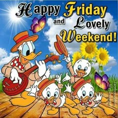 happy friday and lovey weekend with the cartoon duck family playing music on a sunny day