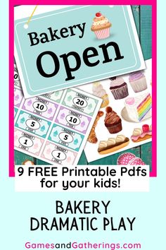 A pin image with A table with printed bakery dramatic play pages including play money, desserts, and an open sign and the text "9 free printable pdfs for your kids" and "bakery dramatic play" and "gamesandgatherings.com." Dramatic Play Printables Free, Bakery Printables, Dramatic Play Centers Preschool, Play Menu