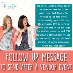 two women standing next to each other with the text follow up message to send after a vendor event