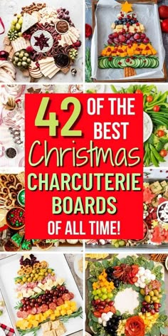 twelve christmas charcuterie boards with the words 42 of the best christmas charcuteries of all time