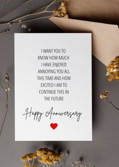 an anniversary card with the words i want you to know how much i have enjoyed