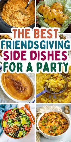 The best Friendsgiving dishes to share, including casserole side dishes, make ahead easy crockpot recipes, fall themed sides and healthy salads for a crowd at your friendsgiving potluck party. Side Dish For Friendsgiving, Friendsgiving Dinner Party Recipes, Side Dishes For Friendsgiving, Thanksgiving Party Dishes, Best Work Potluck Dishes, Side Dish For Thanksgiving Potlucks, Quick And Easy Friendsgiving Recipes, Dishes To Bring To Friendsgiving, Sides For Friendsgiving