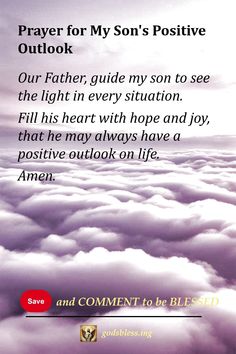 Prayer for My Son's Positive Outlook Prayers For Teenage Son, Bible Verse For Moms, Teenage Son, Mom Prayers, Comforting Bible Verses