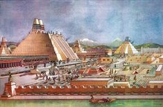 001 Aztec City, Aztec Pyramids, Ancient Mexico, Aztec Civilization, Human Body Facts, Aztec Empire, Aztec Culture, Ancient City, Kazan