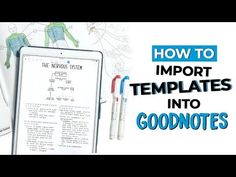 an ipad with the text how to report important templates into goodnotes on it