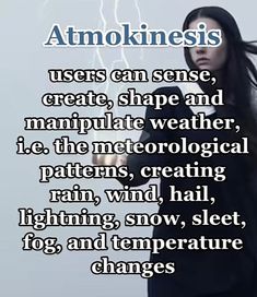 a woman with long hair standing in front of a white background and text that reads,'amokneesis users can sense create shape and manipulate weather