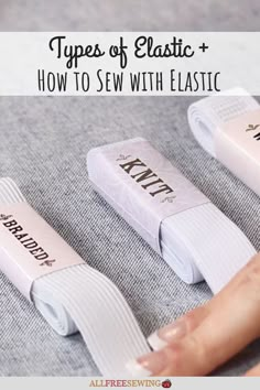 three different types of plastic and how to sew with elastic bands