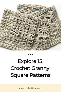 Crochet granny squares displayed with text: "Explore 15 Crochet Granny Square Patterns". Granny Square Charts Free Pattern, Square Doilies Crochet Pattern, Lace Granny Square Pattern Free, Square Pillow Crochet Pattern, Granny Square Block, Lace Crochet Granny Square Free Pattern, Large Granny Squares Pattern Free, Granny Square Diagram Pattern, Different Granny Square Blanket