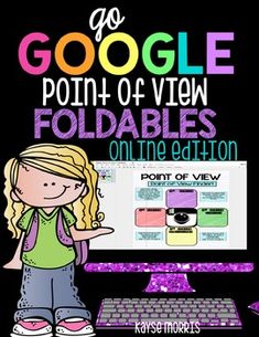 a girl standing in front of a computer with the words google point of view foldables on it