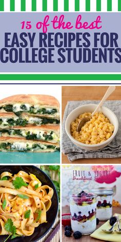 the best easy recipes for college students that are delicious and nutritious to eat