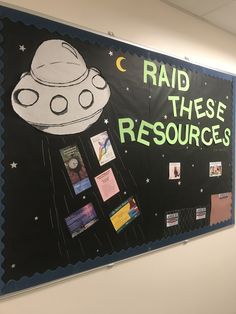 a bulletin board with writing on it that says raid these resources and an image of a space shuttle