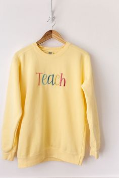 Teach Embroidered Teacher Crewneck Sweatshirt, Comfort Colors Colorful Teach Gift, Elementary Middle School Classroom, Back to School - Etsy Teacher Wishlist, Teaching Fits, Teacher Appropriate Outfits, Classroom Back To School, Best Team Ever, Teacher Fits, Teacher Wardrobe, Teacher Back To School