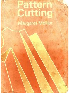 the front cover of a pattern cutting book