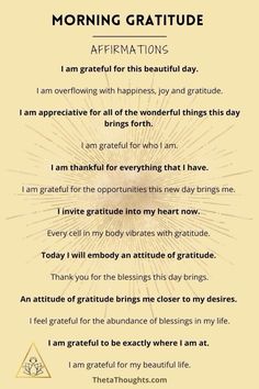 a poem written in gold and white with the words morning gratitude affirmation