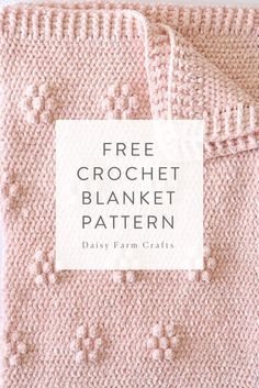 a pink crochet blanket with the text free crochet blanket pattern on it